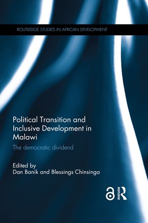 Political Transition and Inclusive Development in Malawi: The democratic dividend