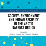 Society, Environment and Human Security in the Arctic Barents Region
