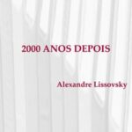 2000 anos depois: o renascimento de Israel