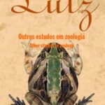 Adolpho Lutz - Outros estudos em zoologia - v.3, Livro 4