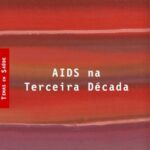 Aids na terceira década