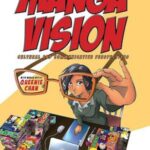 Manga Vision: Cultural and Communicative Perspectives
