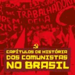 Capítulos de história dos comunistas no Brasil