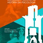 Clio-Psyché: discursos e práticas na história da psicologia