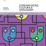 Comunicação, cultura e linguagem