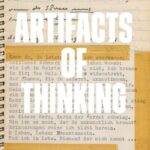 Artifacts of Thinking: Reading Hannah Arendt's "Denktagebuch"