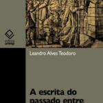 A escrita do passado entre monges e leigos: Portugal – séculos XIV e XV