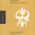 Experiência de doença e narrativa