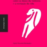 Frágeis deuses: profissionais da emergência entre os danos da violência e a recriação da vida
