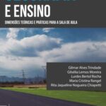 Geografia e ensino: dimensões teóricas e práticas para a sala de aula