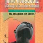 Infância e afrodescendente: epistemologia crítica no ensino fundamental