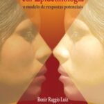 Inferência causal em epidemiologia: o modelo de respostas potenciais