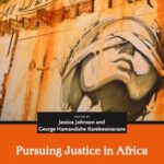 Pursuing Justice in Africa: Competing Imaginaries and Contested Practices