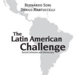 The Latin American challenge: social cohesion and democracy