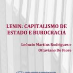Lenin: capitalismo de estado e burocracia