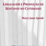 Linguagem e produção de sentidos no cotidiano