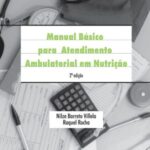 Manual básico para atendimento ambulatorial em nutrição
