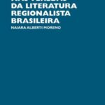 O coronel e o lobisomem nas veredas da literatura regionalista brasileira