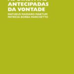 O debate bioético e jurídico sobre as diretivas antecipadas de vontade