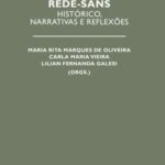 O tecido da Rede-SANS: histórico, narrativas e reflexões