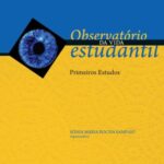 Observatório da vida estudantil: primeiros estudos