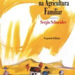 A pluriatividade na agricultura familiar