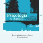 Psicologia da saúde: teoria, intervenção e pesquisa