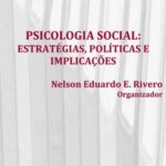 Psicologia social: estratégias, políticas e implicações