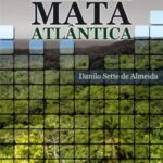 Recuperação ambiental da Mata Atlântica