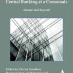 Central Banking at a Crossroads: Europe and Beyond