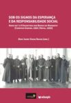Sob os signos da Esperança e da responsabilidade social: anais do I e II Encontros dos Bispos do Nordeste (Campina Grande, 1956 ' Natal, 1959)