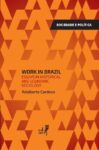 Work in Brazil: essays in historical and economic sociology