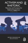 Activism and Rhetoric: Theories and Contexts for Political Engagement