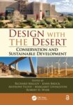 Design with the Desert: Conservation and Sustainable Development