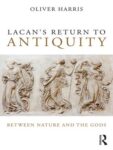 Lacan's Return to Antiquity: Between nature and the gods