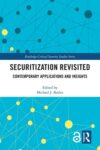 Securitization Revisited: Contemporary Applications and Insights