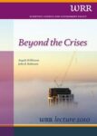 Beyond the crisis