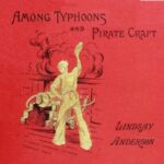 Among Typhoons And Pirate Craft